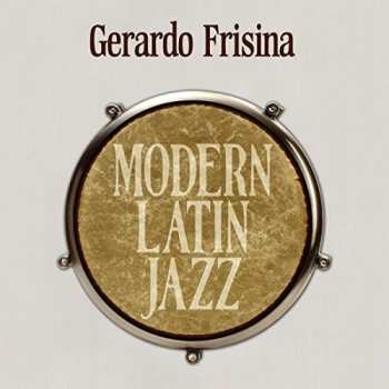 Album Gerardo Frisina: Modern Latin Jazz