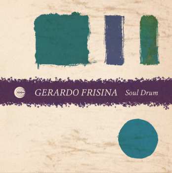 LP Gerardo Frisina: Soul Drum
