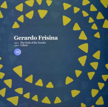 Album Gerardo Frisina: The Gods Of The Yoruba / Cohete
