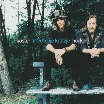 Dreckelije Krätzje Hocker