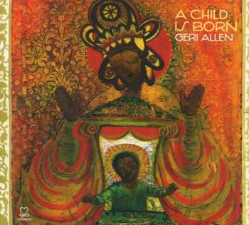 Album Geri Allen: A Child Is Born