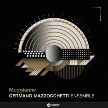 Germano Mazzocchetti: Muggianne