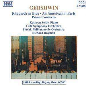 CD George Gershwin: Rhapsody In Blue • An American In Paris • Piano Concerto