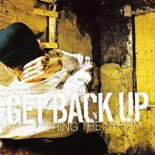 Album Get Back Up: Weathering The Storm