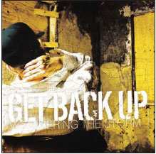 CD Get Back Up: Weathering The Storm