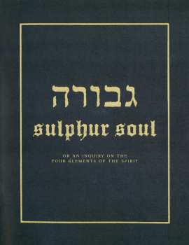 LP Gevurah: Sulphur Soul