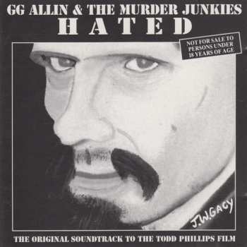 CD GG Allin & The Murder Junkies: Hated