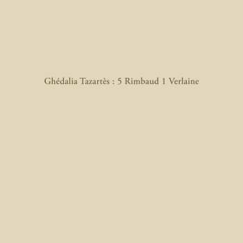 EP Ghédalia Tazartès: 5 Rimbaud 1 Verlaine LTD
