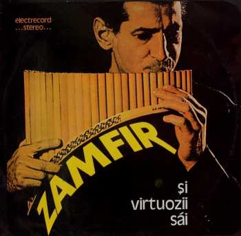 LP Gheorghe Zamfir: Zamfir Și Virtuozii Săi