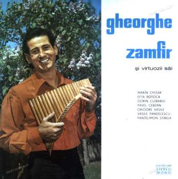 Album Gheorghe Zamfir: Gheorghe Zamfir Și Virtuozii Săi