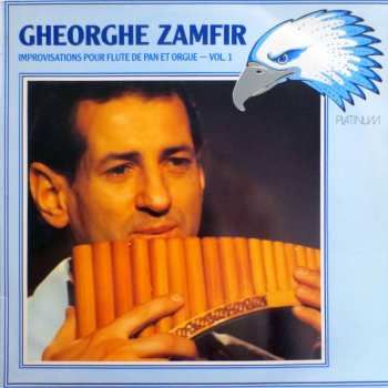 LP Gheorghe Zamfir: Improvisations Pour Flute De Pan Et Orgue - Vol. 1