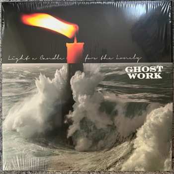 Album Ghost Work: Light A Candle For The Lonely
