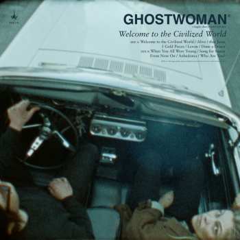 CD Ghostwoman: Welcome To The Civilized World