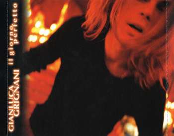 CD Gianluca Grignani: Il Giorno Perfetto