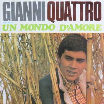 Album Gianni Morandi: Gianni Quattro - Un Mondo D'Amore