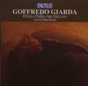 Album Giarda / Macinanti: Complete Works For Organ