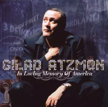 Gilad Atzmon: In Loving Memory Of America