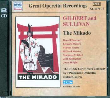 2CD Gilbert & Sullivan: The Mikado