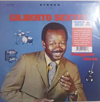 LP Gilberto Sextet: Ponganse Duros LTD