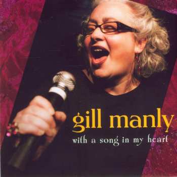 SACD Gill Manly: With a Song In My Heart