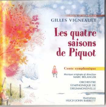 CD/Box Set Gilles Vigneault: Les Quatre Saisons De Piquot