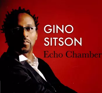 Gino Sitson: Echo Chamber