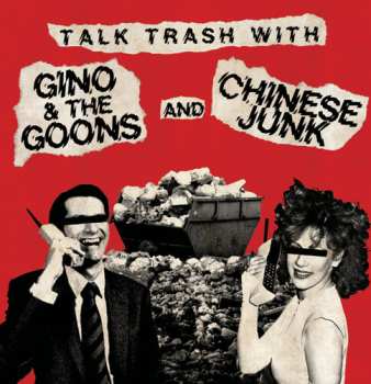 Album Gino And The Goons: Talk Trash With