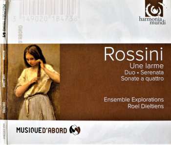 CD Gioacchino Rossini: Une Larme • Duo • Serenata • Sonate A Quattro