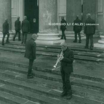 CD Giorgio Li Calzi: Organum