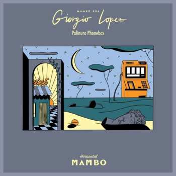 Album Giorgio Lopez: Palinuro Phonebox
