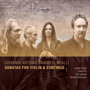 2CD Giovanni Antonio Pandolfi Mealli: Violinsonaten Op.3 Nr.1-6 & Op.4 Nr.1-6