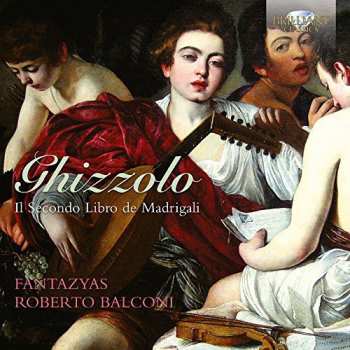 Album Fantazyas: Il Secondo Libro De Madrigali