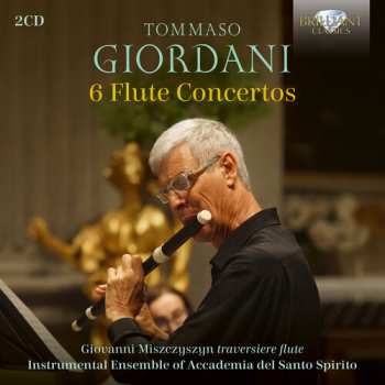 2CD Giovanni Miszczyszyn: Giordani: 6 Flute Cons