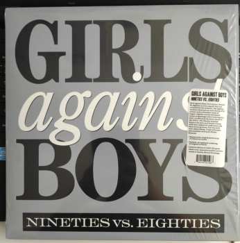 LP Girls Against Boys: Nineties Vs. Eighties