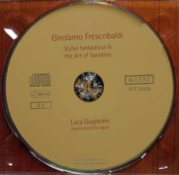 CD Girolamo Frescobaldi: Stylus fantasticus Et the Art of Variation DIGI