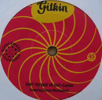SP Gitkin: Don't You Want Me Baby (Cumbia) / Mi Lamento