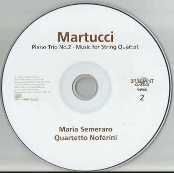 2CD Giuseppe Martucci: Music For String Quartet - Piano Trios - Piano Quintet