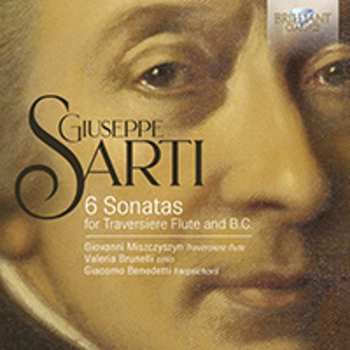 Album Giuseppe Sarti: 6 Sonatas For Traversiere Flute And B.C.