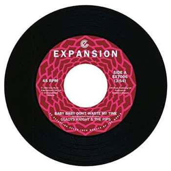 Album Gladys Knight And The Pips: Baby Baby Don't Waste My Time / If You Ever Need Somebody