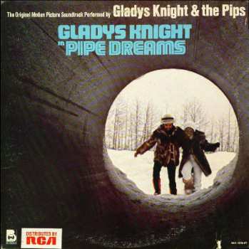 Album Gladys Knight And The Pips: Pipe Dreams: The Original Motion Picture Soundtrack