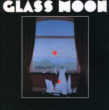Album Glass Moon: Glass Moon & Growing In The Dark