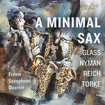 Album Philip Glass: A Minimal Sax