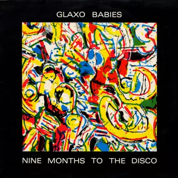 Nine Months To The Disco