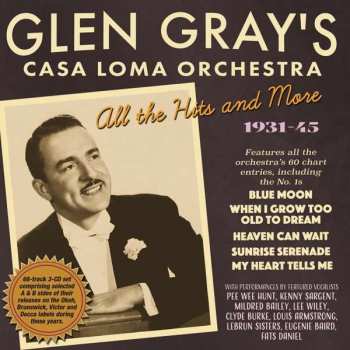 CD Glen Gray & The Casa Loma Orchestra: Glen Gray And The Casa Loma Orchestra