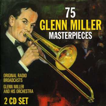 Album Glenn Miller And His Orchestra: For The Very First Time