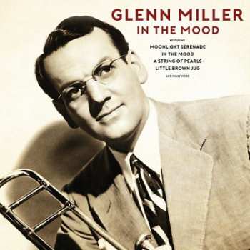 LP Glenn Miller: In The Mood