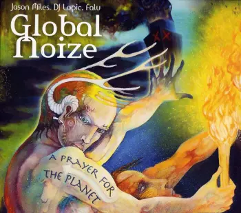 Global Noize: A Prayer For The Planet