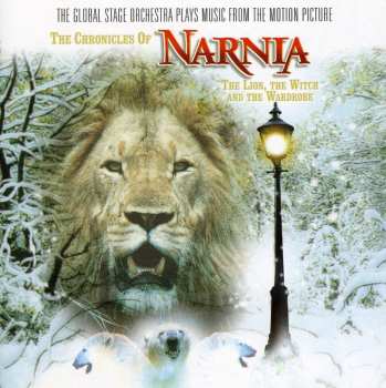 Album Global Stage Orchestra: The Chronicles Of Narnia