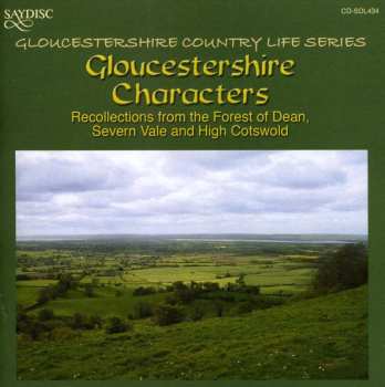 Album Gloucestershire Characters: Recollections / Var: Gloucestershire Characters: Recollections