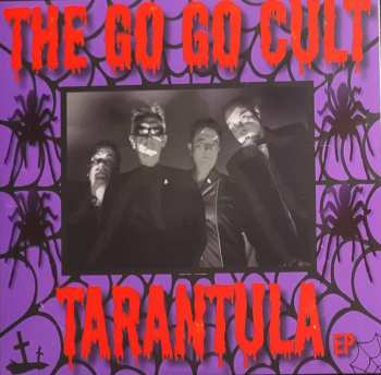 EP Go Go Cult: Tarantula